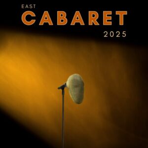 East Cabaret Tickets 2025 - Image 2